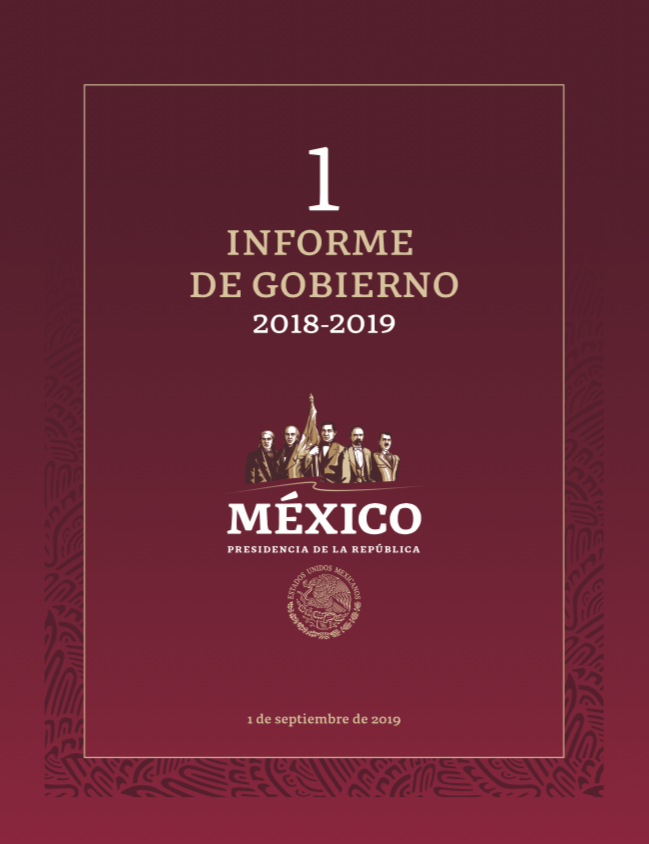 Primer informe de gobierno 2018-2019. (SECRETARÍA DE ECONOMÍA)