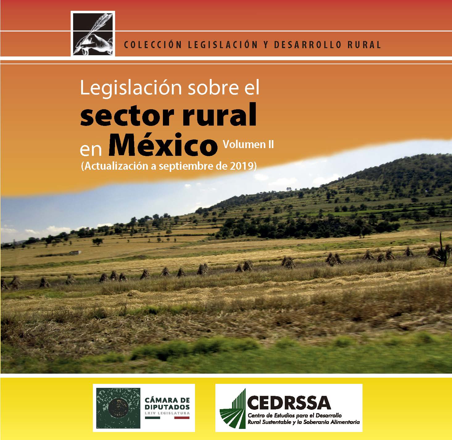 Legislación sobre el sector rural en México Vol - 2. (2019)