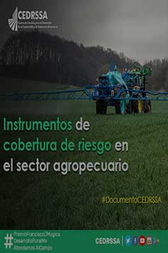 Instrumentos de cobertura de riesgo en el sector agropecuario