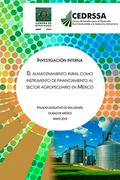 El almacenamiento rural como instrumento de financiamiento al sector agropecuario en México.