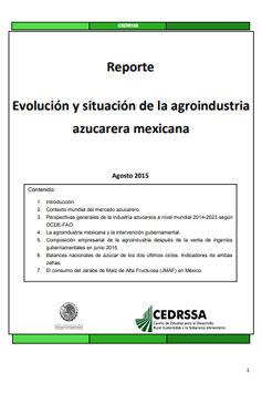 Evolución y situación de la agroindustria azucarera mexicana