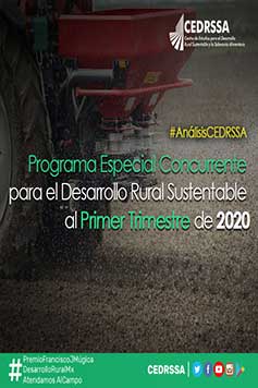 Programa Especial Concurrente para el Desarrollo Rural Sustentable al Primer Trimestre de 2020