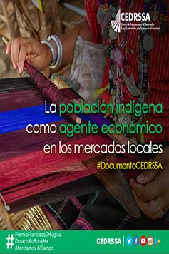 La Población indígena como agente económico en los mercados locales