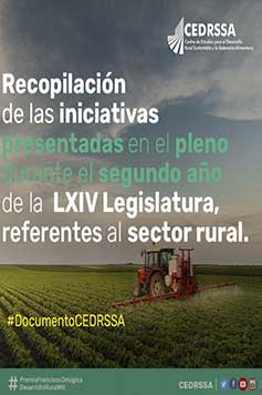 Recopilación de las iniciativas presentadas en el Pleno durante el segundo año de la LXIV Legislatura, referentes al sector rural