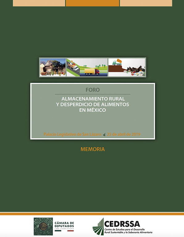 Memoria del foro "Almacenamiento rural y desperdicio de alimentos en México"