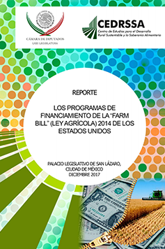 Los programas de financiamiento de la Farm Bill (Ley agrícola) 2014 de los Estados Unidos