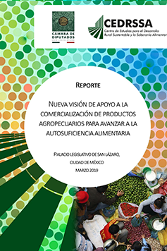 Nueva visión de apoyo a la comercialización de productos agropecuarios para avanzar a la autosuficiencia alimentaria