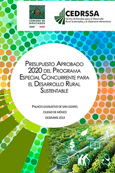 Presupuesto Aprobado 2020 del Programa Especial Concurrente para el Desarrollo Rural Sustentable