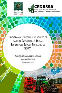 Programa Especial Concurrente para el Desarrollo Rural Sustentable Tercer Trimestre de 2019