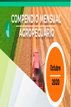 Compendio Mensual Agropecuario. Octubre de 2020