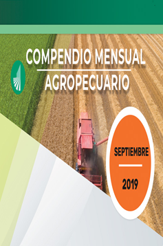 Compendio Mensual Agropecuario. Septiembre de 2019