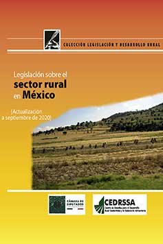 Legislación sobre el sector rural en México Vol. 1 (2020)