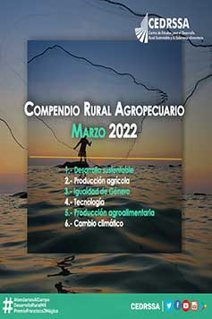 Compendio Mensual Agropecuario. Marzo de 2022