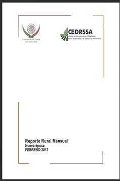 Reporte rural mensual (febrero 2017)