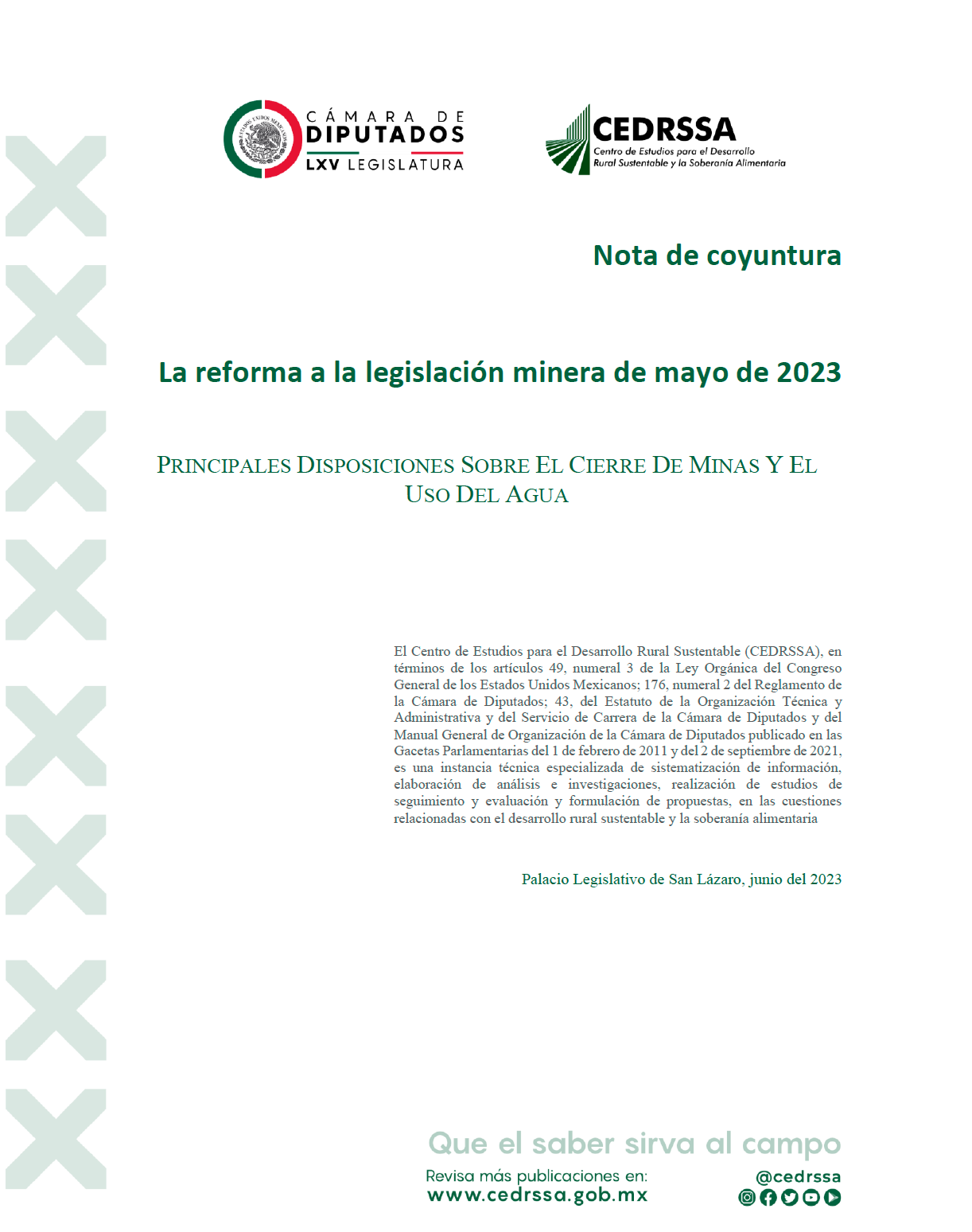 La reforma a la legislación minera de mayo de 2023. Principales disposiciones sobre el cierre de minas y el uso del agua.