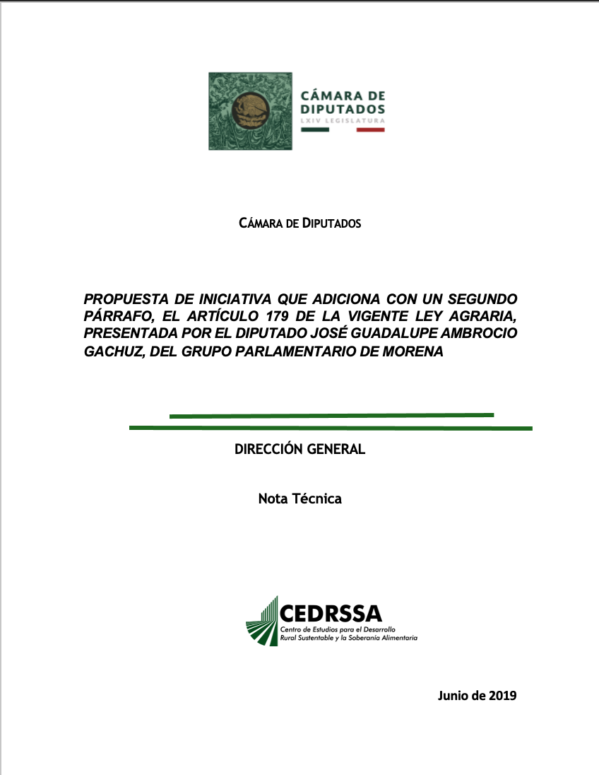 PROPUESTA DE INICIATIVA QUE ADICIONA CON UN SEGUNDO PÁRRAFO, EL ARTÍCULO 179 DE LA VIGENTE LEY AGRARIA, PRESENTADA POR EL DIPUTADO JOSÉ GUADALUPE AMBROCIO GACHUZ, DEL GRUPO PARLAMENTARIO DE MORENA