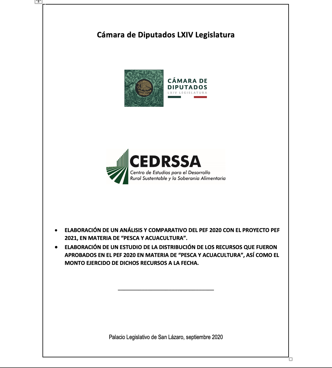 ELABORACIÓN DE UN ANÁLISIS Y COMPARATIVO DEL PEF 2020 CON EL PROYECTO PEF 2021, EN MATERIA DE “PESCA Y ACUACULTURA.