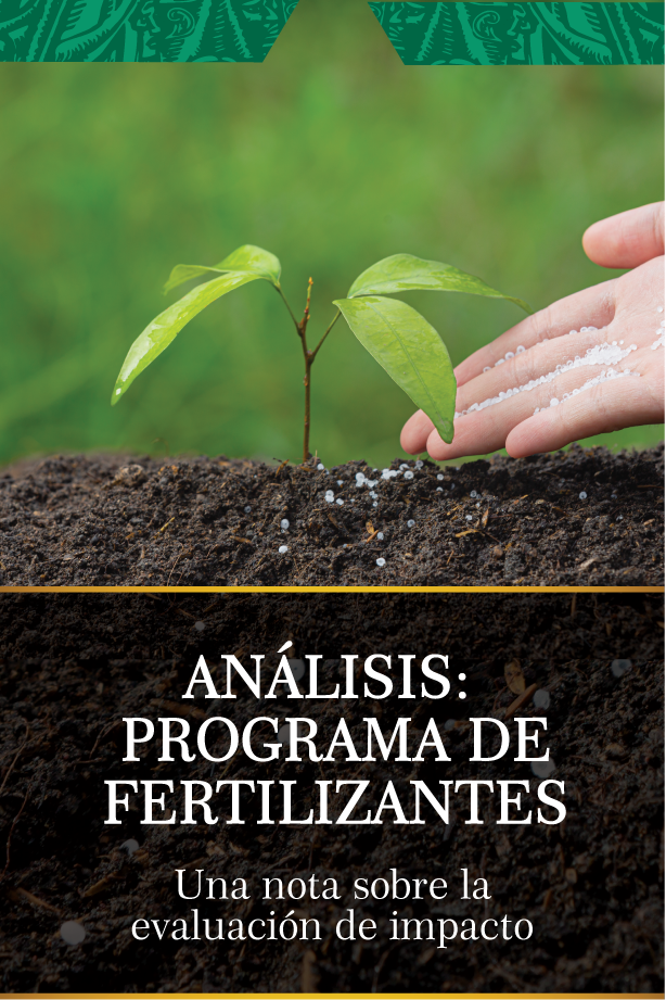 Programa de Fertilizantes: una nota sobre la evaluación de impacto